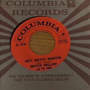 MITCH MILLER AND THE GANG - JINE THE CAVALRY / HEY BETTY MARTIN